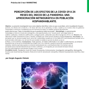 Percepción de los efectos de la covid-19 a 24 meses del inicio de la pandemia: una aproximación netnográfica en población hispanohablante.
