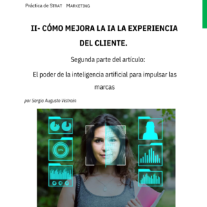 CÓMO MEJORA LA IA LA EXPERIENCIA DEL CLIENTE.